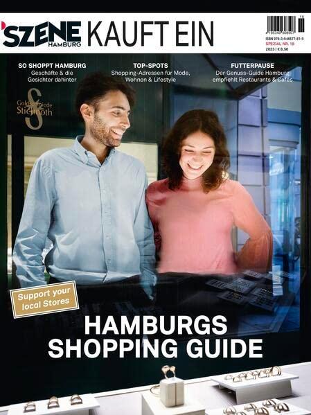 SZENE HAMBURG KAUFT EIN! 2022/2023: Hamburgs Shoppingguide: HAMBURGS SHOPPING GUIDE - Support your local Stores