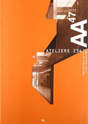 Ateliers 234 (arquitecturas de autor, 47)