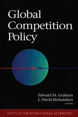 Global Competition Policy (Institute for International Economics)