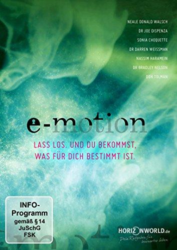 E-Motion - Lass los und du bekommst, was für dich bestimmt ist