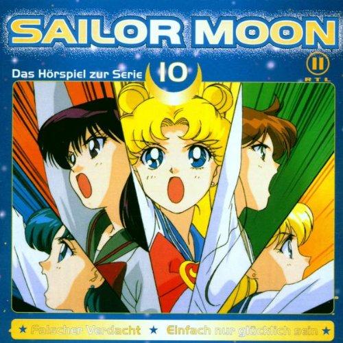 Sailor Moon, 10: Falscher Verdacht / Einfach nur gluecklich sein