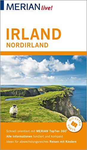 MERIAN live! Reiseführer Irland Nordirland: Mit Extra-Karte zum Herausnehmen