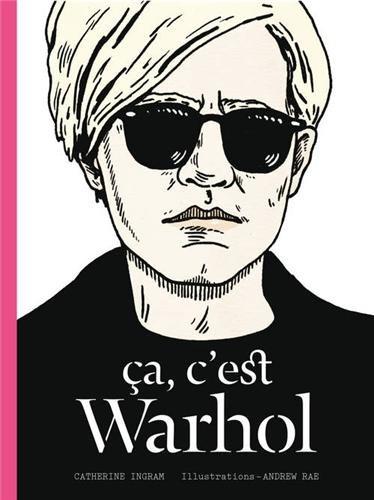 Ca, c'est Warhol