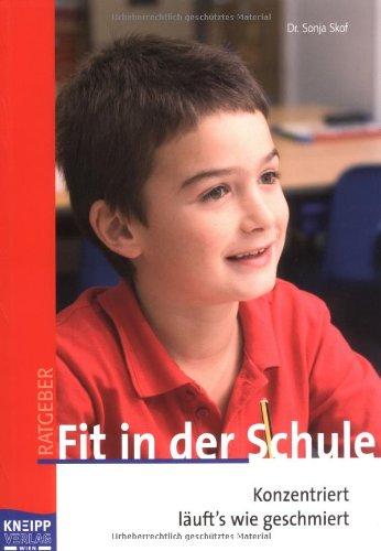 Fit in der Schule: Konzentriert läuft's wie geschmiert