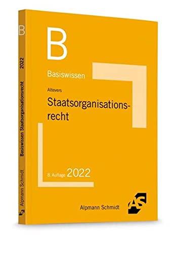 Basiswissen Staatsorganisationsrecht