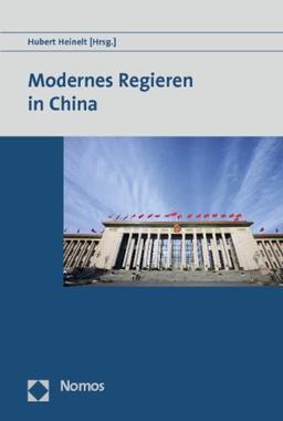 Modernes Regieren in China