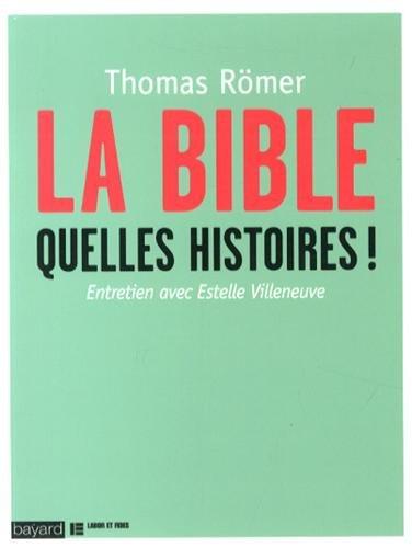 La Bible, quelles histoires ! : entretien avec Estelle Villeneuve