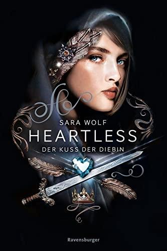 Heartless, Band 1: Der Kuss der Diebin (Heartless, 1)