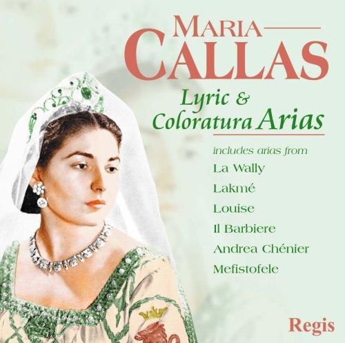 Lyric & Coloratura Arias/Callas