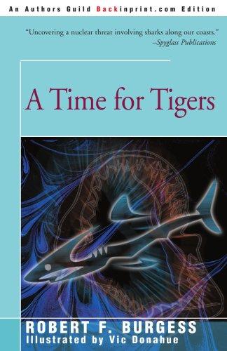 A Time for Tigers