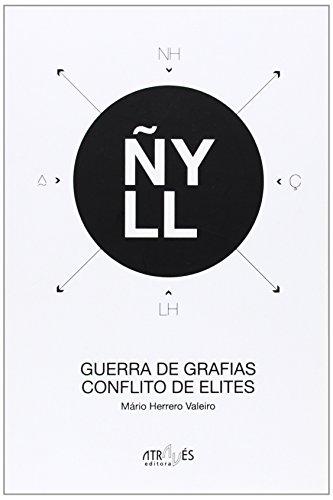 Guerra de grafias, conflito de elites (Através da Língua, Band 5)