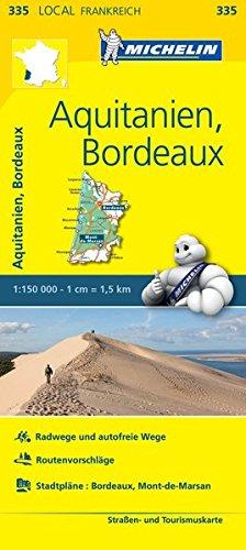 Michelin Aquitanien - Bordeaux: Straßen- und Tourismuskarte 1:150.000 (MICHELIN Localkarten)