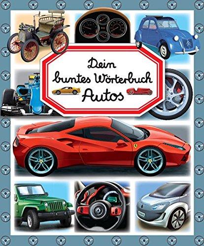 Dein buntes Wörterbuch: Autos