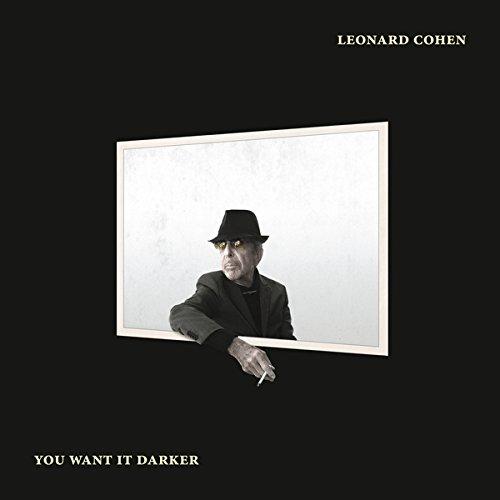 You Want It Darker [Vinyl LP]