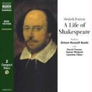 A life of Shakespeare: Starring Simon Russell Beale & Cast (Naxos Audio)