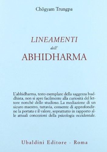 Lineamenti dell'Abhidharma (Civiltà dell'Oriente)