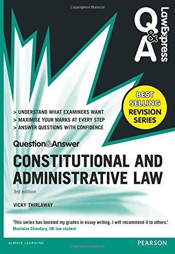 Law Express Question and Answer: Constitutional and Administrative Law (Q&A revision guide) (Law Express Questions & Answers)