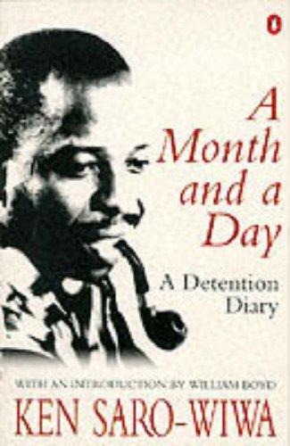 A Month And A Day. A Detention Diary