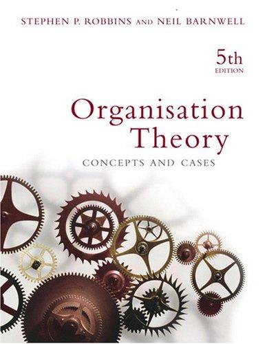 Organisation Theory: Concepts and Cases