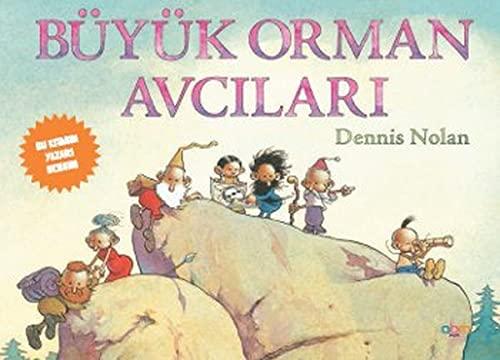 Büyük Orman Avcilari