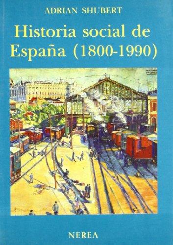 Historia social de España, 1800-1990