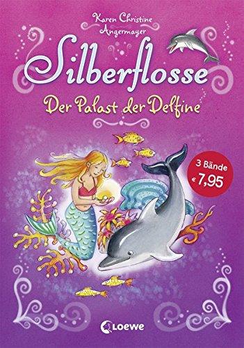 Silberflosse - Der Palast der Delfine