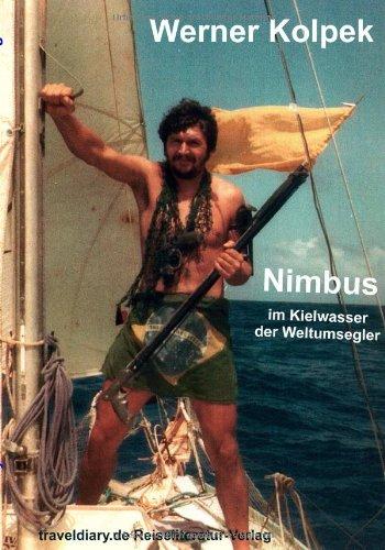 Nimbus: Im Kielwasser der Weltumsegler