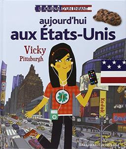 Aujourd'hui aux Etats-Unis : Vicky Pittsburgh