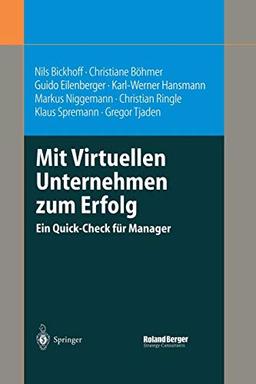 Mit Virtuellen Unternehmen zum Erfolg: Ein Quick-Check für Manager (German Edition)