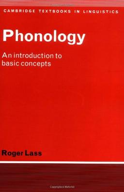 Phonology: An Introduction to Basic Concepts (Cambridge Textbooks in Linguistics)