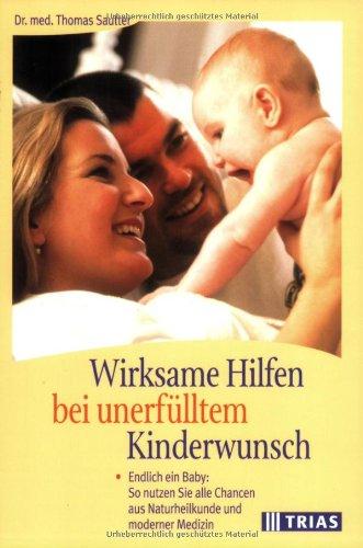 Wirksame Hilfen bei unerfülltem Kinderwunsch