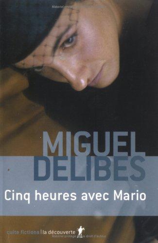 Cinq heures avec Mario