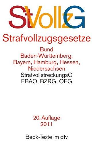 Strafvollzugsgesetz StVollzG.