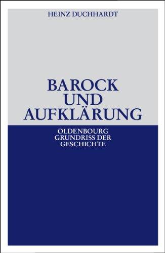 Barock und Aufklärung: Das Zeitalter des Absolutismus