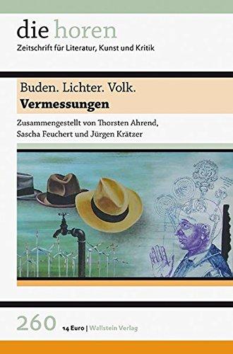 Buden. Lichter. Volk: Vermessungen (die horen)