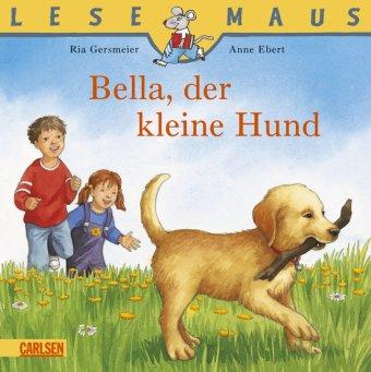 Lesemaus, Band 18: Ein kleiner Hund wird groß