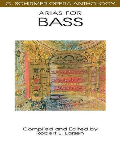 Arias for Bass: G. Schirmer Opera Anthology