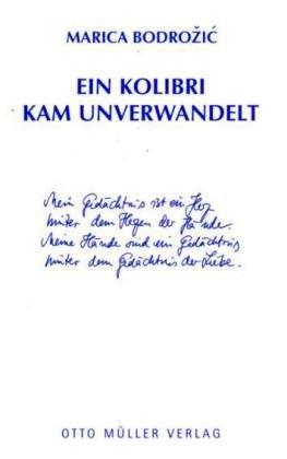 Ein Kolibri kam unverwandelt