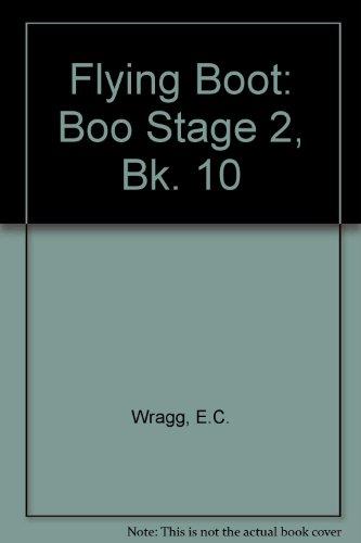 Flying Boot: Boo Stage 2, Bk. 10