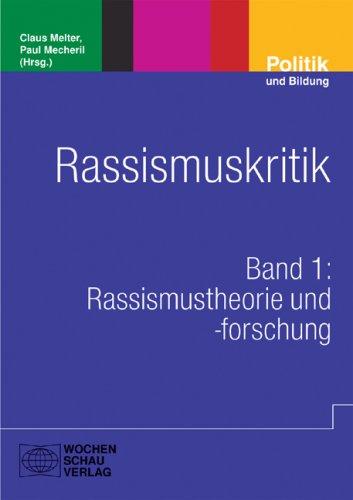 Rassismuskritik: Rassismustheorie und -forschung