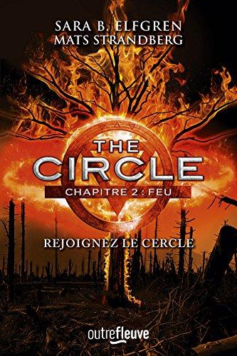 The circle. Vol. 2. Feu