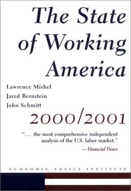 The State of Working America 2000-2001