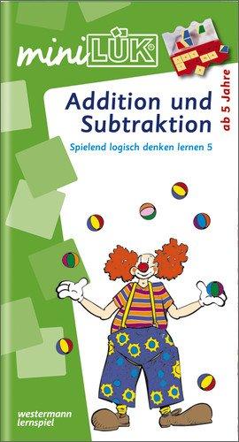 miniLÜK: Addition und Subtraktion: Spielend logisch denken lernen 5 für Kinder von 5 bis 8 Jahren