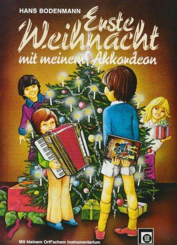 Erste Weihnacht mit meinem Akkordeon; My First Christmas With My Accordion; Mon premier Noel