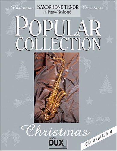 Popular Collection Christmas: Tenorsaxophon und Klavier