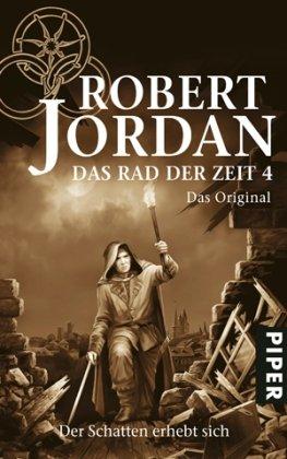 Das Rad der Zeit 4. Das Original: Der Schatten erhebt sich