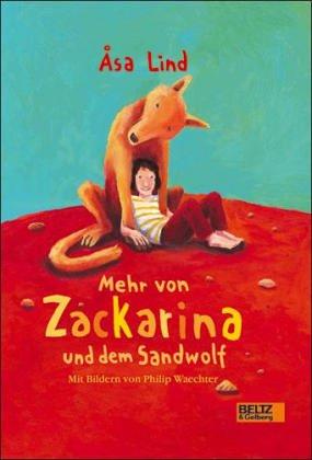 Mehr von Zackarina und dem Sandwolf: Erzählungen. Band 2