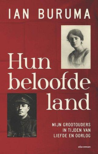 Hun beloofde land: mijn grootouders in tijden van liefde en oorlog