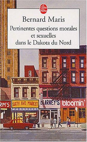 Pertinentes questions morales et sexuelles dans le Dakota du Nord