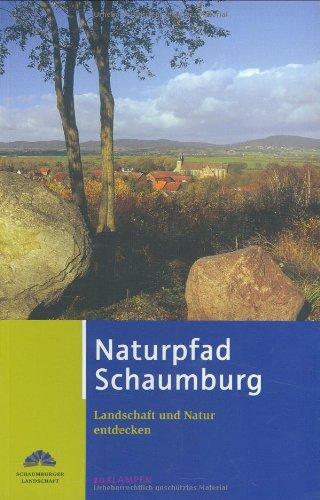 Naturpfad Schaumburg: Landschaft und Natur entdecken